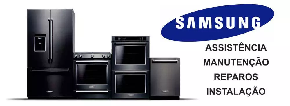Assistência técnica Samsung para eletrodomésticos